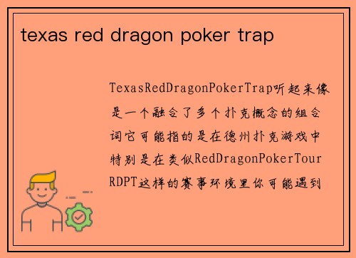 texas red dragon poker trap